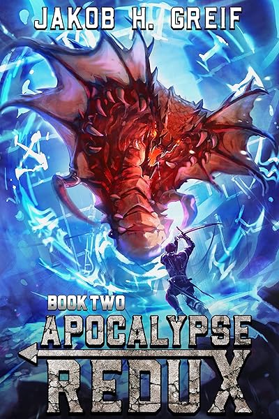 Apocalypse Redux, Book Two