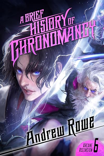 A Brief History of Chronomancy