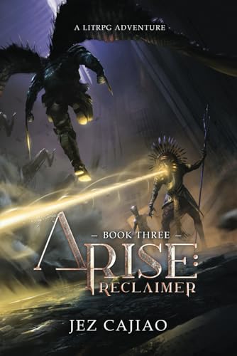 Arise: Reclaimer