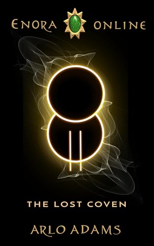 The Lost Coven: A Fantasy LitRPG GameLit Adventure