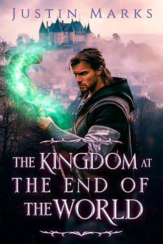 The Kingdom at the End of the World