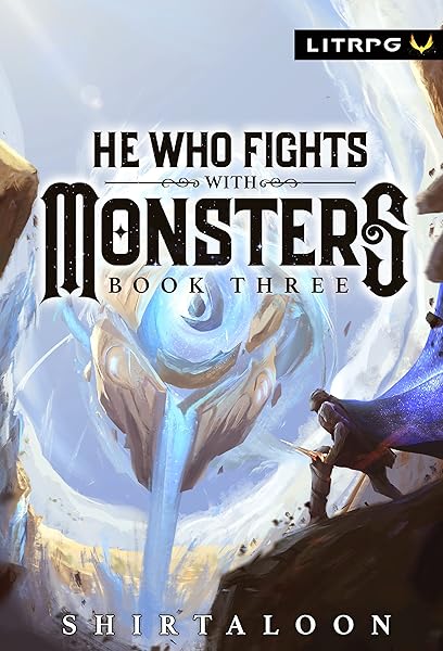 He Who Fights with Monsters 3