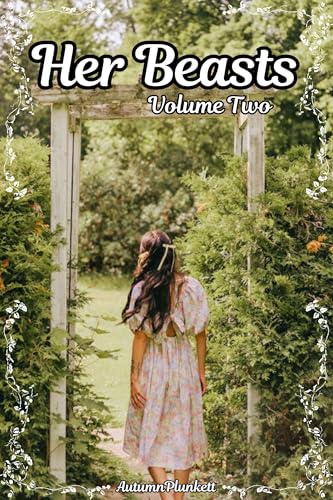 Her Beasts: Volume Two