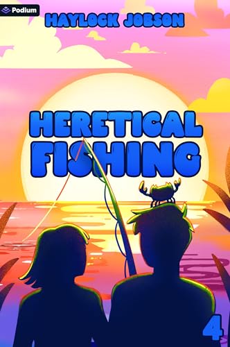 Heretical Fishing 4