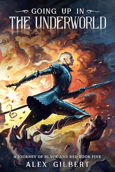 Going up in the Underworld