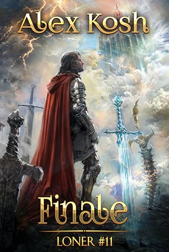 Finale (Loner Book #11): LitRPG Series