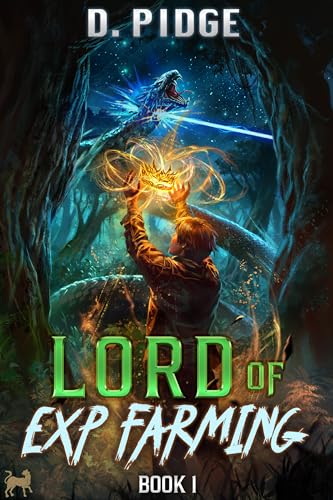 Lord of EXP Farming 1: A LitRPG Adventure