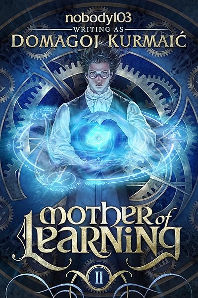 Mother of Learning: ARC 2