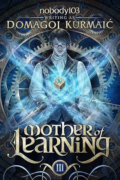 Mother of Learning: ARC 3