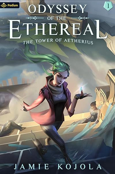 The Tower of Aetherius: A Progression Fantasy