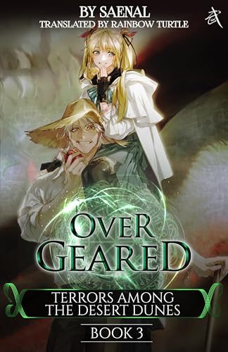Terrors Among the Desert Dunes: Book 3 of Overgeared