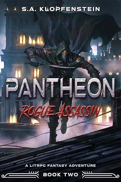 Rogue Assassin : a LitRPG adventure