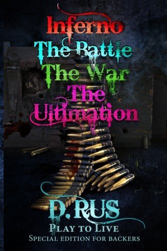 Inferno/The Battle/The War/The Ultimation