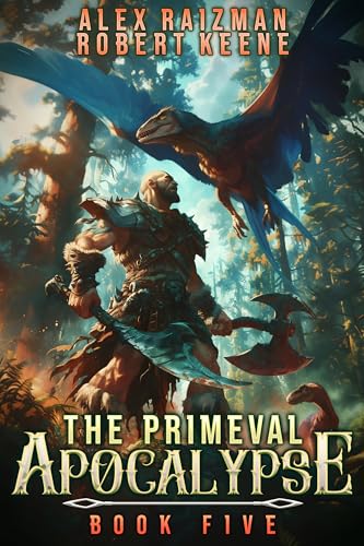 The Primeval Apocalypse Book 5