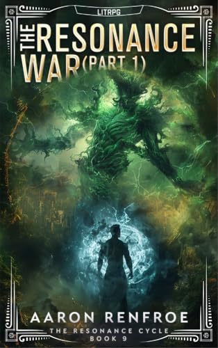 The Resonance War, Part 1