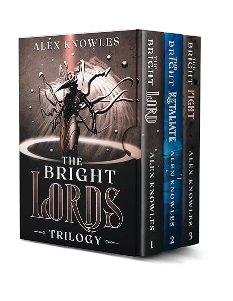 The Bright Trilogy: Books 1-3