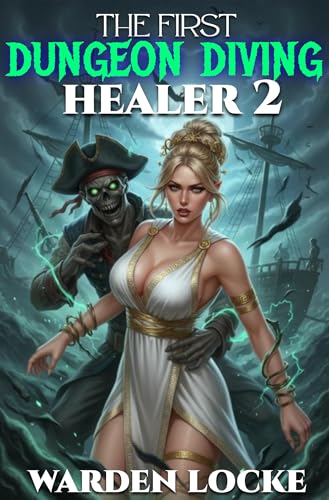 The First Dungeon Diving Healer 2