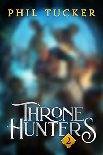 Throne Hunters #2