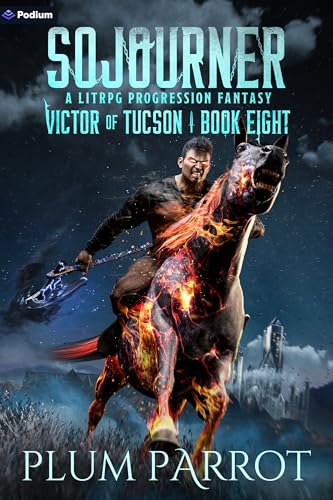 Sojourner (Victor of Tucson Book 8)