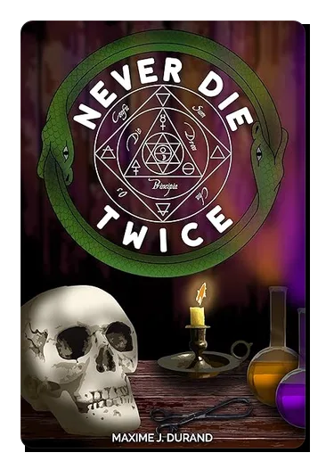 Never Die Twice