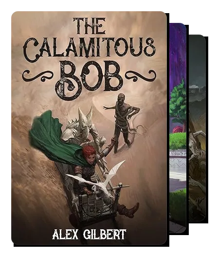 The Calamitous Bob